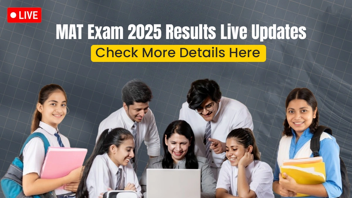 MAT Exam 2025 Results Live Updates Check More Details Here.webp